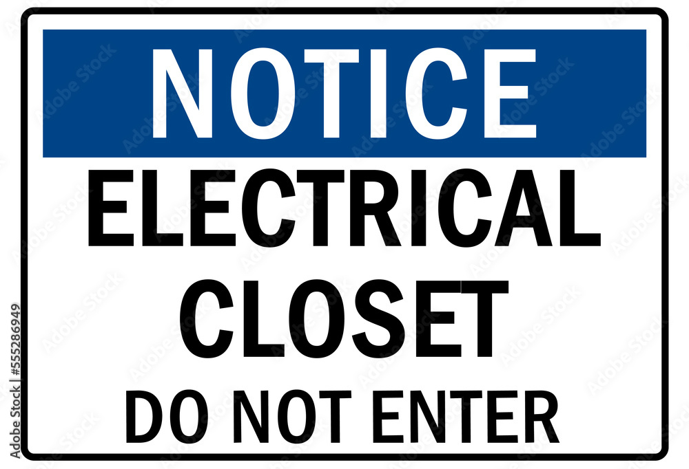 Electrical closet sign and labels