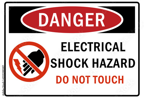 Electrical hazard sign and labels electrical shock hazard do not touch