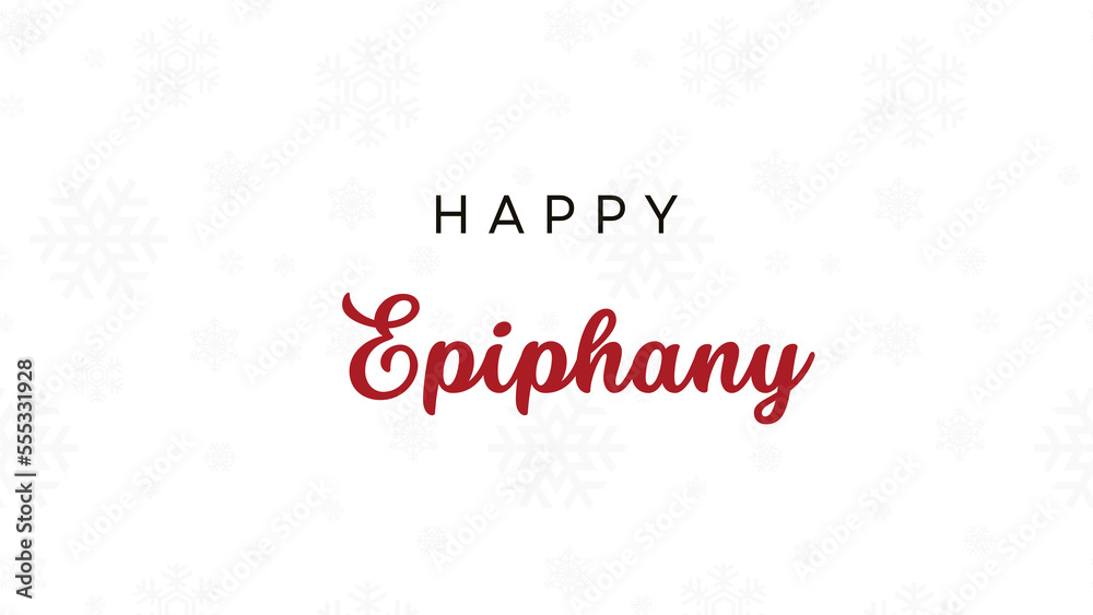 happy Epiphany wish with snow background