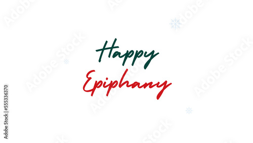 happy Epiphany wish on snow flake transparent background photo