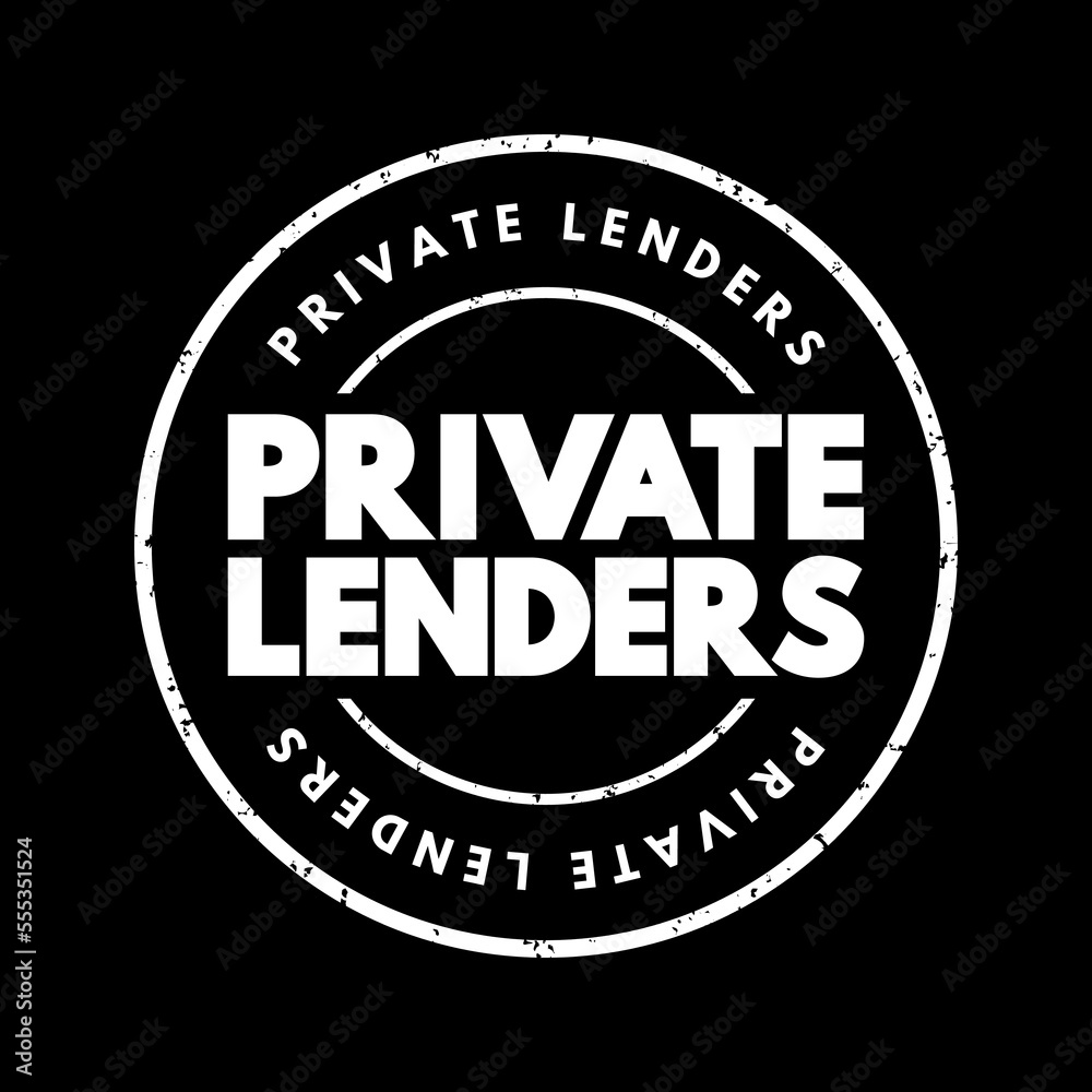 Private lenders - someone who uses their capital to finance investments, text concept stamp