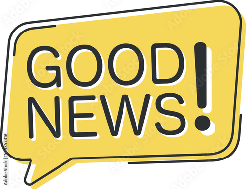 Good news comic speech bubble in pop art style. Comic speech. Dialog window. Yellow banner for sale.