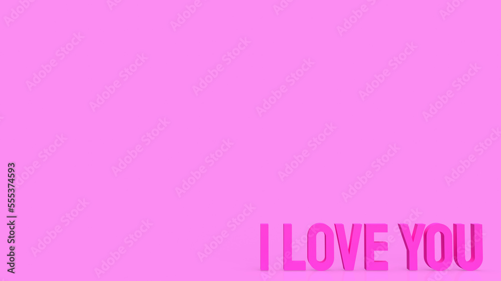 I love you pink text for love or holiday concept 3d rendering