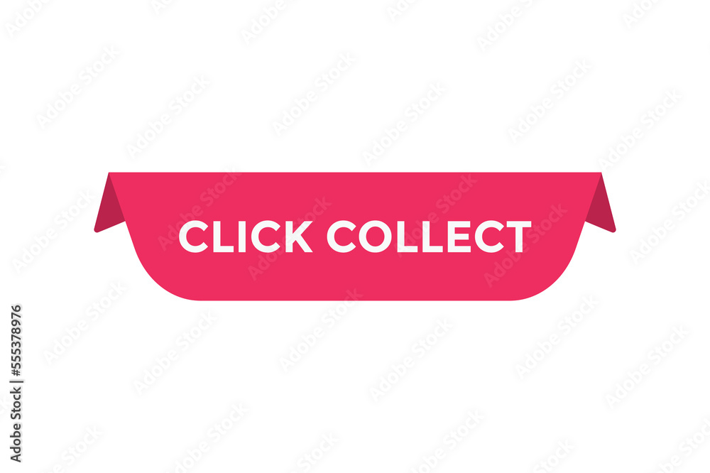 Click collect l button web banner templates. Vector Illustration
Click collect l button web banner templates. Vector Illustration