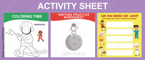 3 in 1 Activity Kit for children with Kids Profession Dreams. Educational printable worksheet for preschool. Coloring page, guess our jobs and writing practice worksheet. Cute Cartoon Vector File.