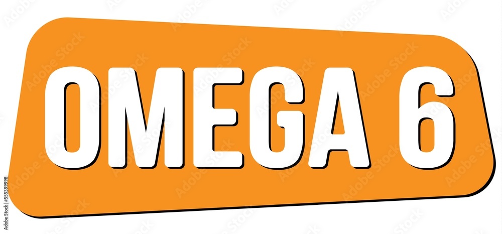 OMEGA 6 text on orange trapeze stamp sign. OMEGA 6 text on orange trapeze stamp sign.