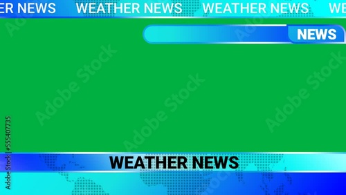 seamless weather news intro with green screen and unique border shine. concept for live news report and broadcast.