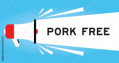 Color megaphone icon with word pork free in white banner on blue background
