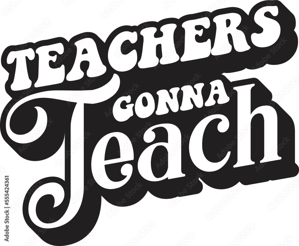 Fototapeta premium teachers gonna teach SVG