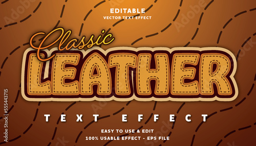 classic leather editable text effect with modern and simple style, usable for logo or campaign title	
