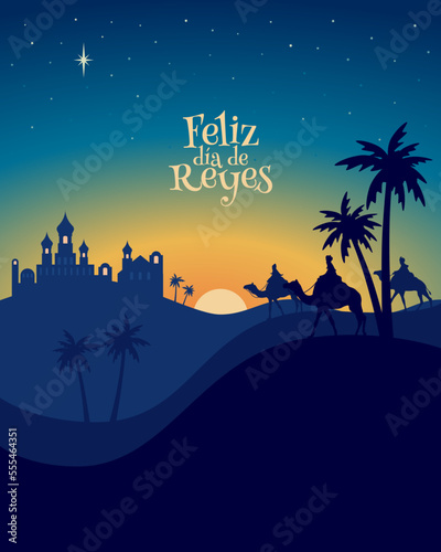 Feliz día de reyes. Tres reyes siguiendo la . Reyes magos