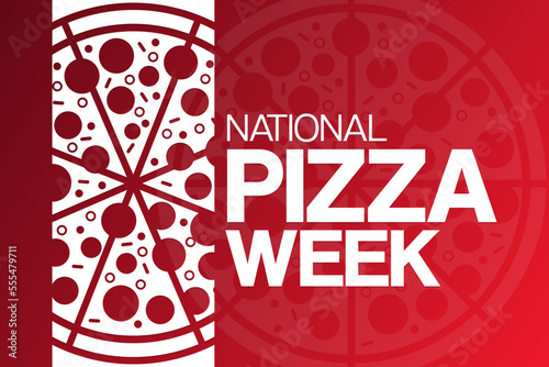 National Pizza Week. Vector illustration. Holiday poster.