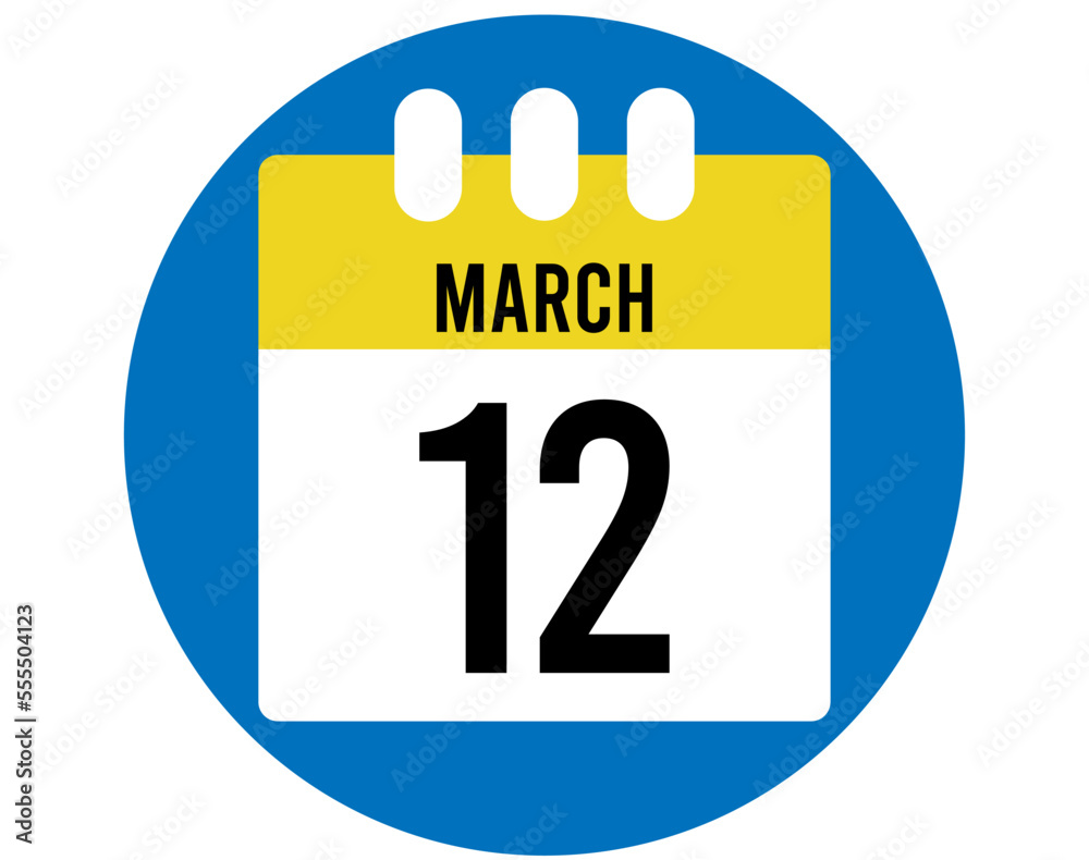 12 day March calendar vector. Calendar page icon for March days. Blue circle with yellow calendar 12 day March calendar vector. Calendar page icon for March days. Blue circle with yellow calendar
