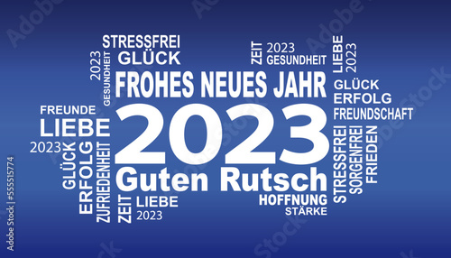 gute wünsche für das neue jahr 2023 mit blauem hintergrund und weisser schrift
