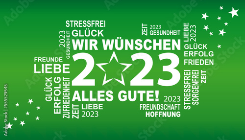 wir wünschen alles gute für das neues jahr 2023 in grün und weis mit sternen