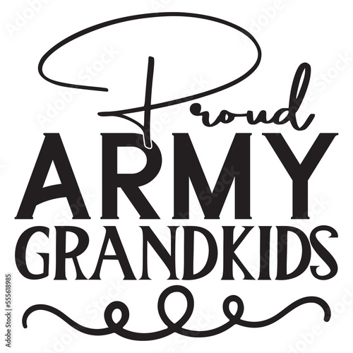 Proud Army Grandkids