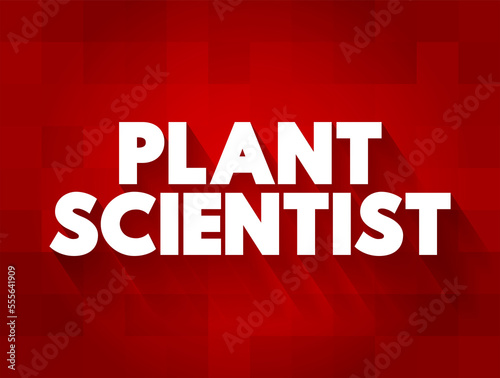 Wallpaper Mural Plant Scientist is a scientist who specialises in this field, text concept for presentations and reports Torontodigital.ca