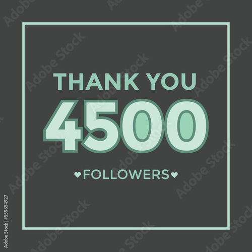 user Thank you celebrate of 4500 subscribers and followers. 4.5k followers thank you