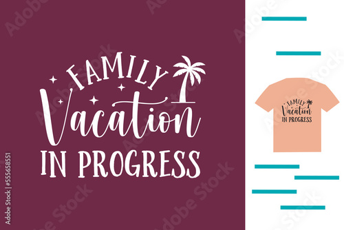 Family vacation t shirt design