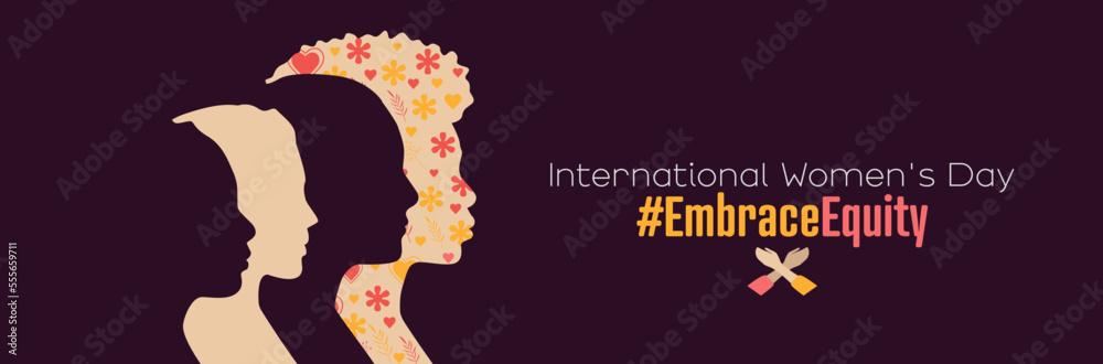 #EmbraceEquity. International Women's Day banner.