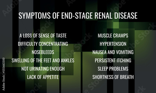 symptoms of End-stage renal disease. Vector illustration for medical journal or brochure.