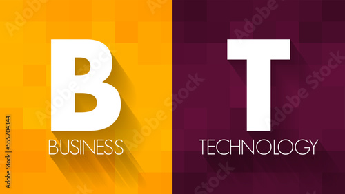 BT - Business Technology acronym, business concept background