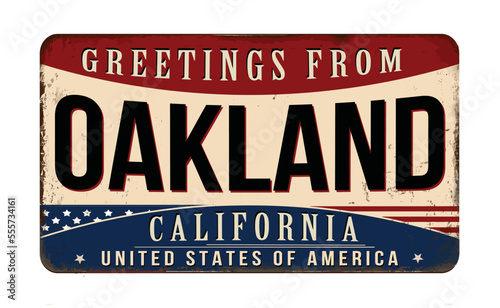 Greetings from Oakland vintage rusty metal sign