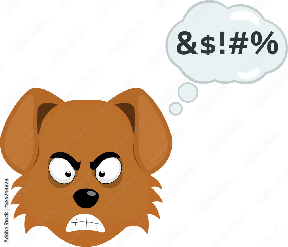 vector illustration of the face of a cartoon dog with an angry expression and a thought cloud with a text of insult
