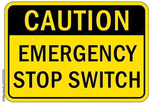 Electrical switch sign and labels emergency stop switch