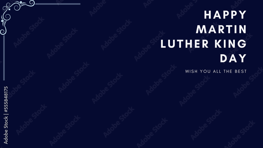 Martin Luther King Day with decor border and wish - obrazy, fototapety, plakaty 