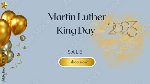 Martin Luther King Day with golden ballon photo
