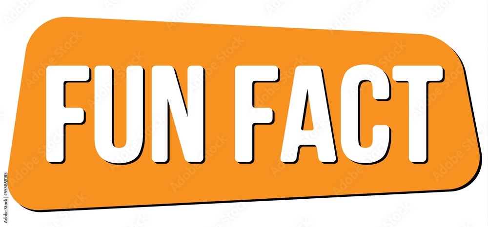 FUN FACT text on orange trapeze stamp sign. FUN FACT text on orange trapeze stamp sign.