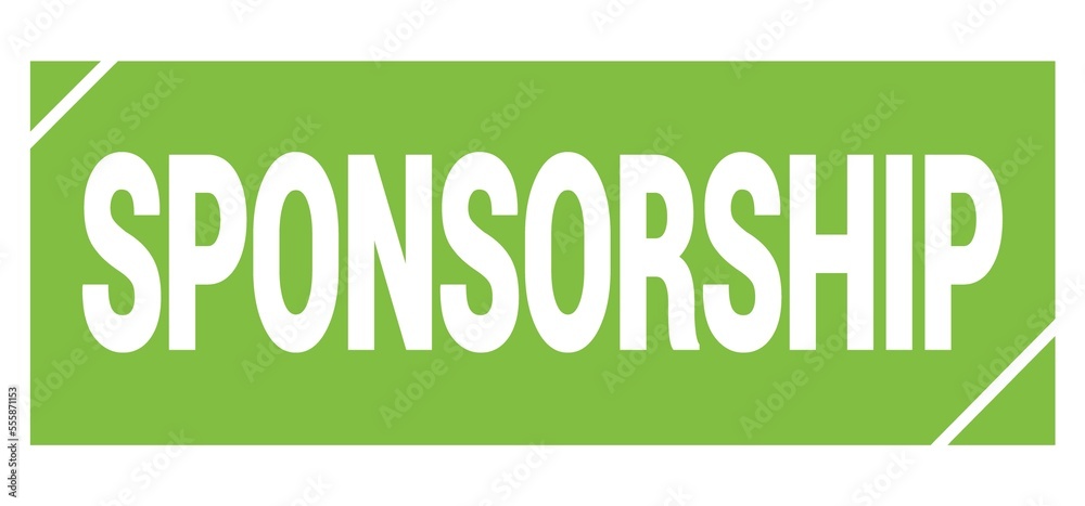SPONSORSHIP text written on green stamp sign. SPONSORSHIP text written on green stamp sign.