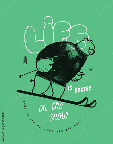 Bear skiing. Cute ski animal character vintage typography silkscreen t-shirt print vector illustration.