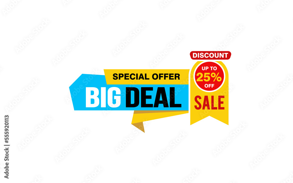 25 Percent BIG DEAL offer, clearance, promotion banner layout with sticker style. 25 Percent BIG DEAL offer, clearance, promotion banner layout with sticker style.