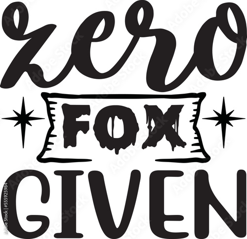 Zero Fox Given