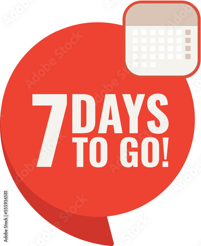 Number 7 of days left to go. Badge with, sale, landing page, banner.