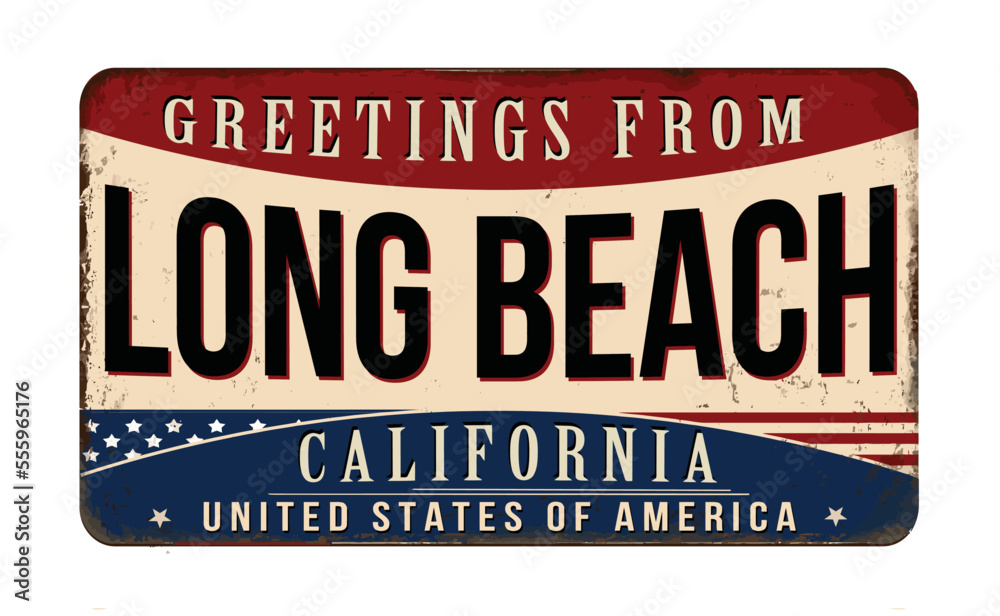 Greetings from Long Beach vintage rusty metal sign