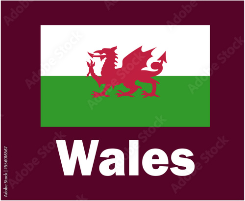 Wales Flag Emblem With Names Symbol Design Europe football Final Vector European Countries Football Teams Illustration
