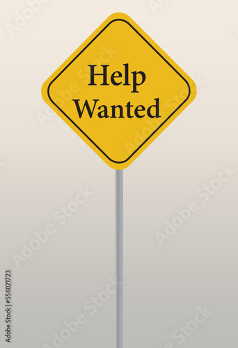 Yellow Help wanted sign