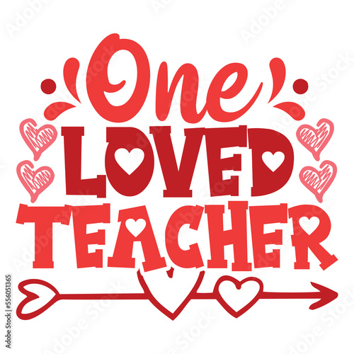 One loved Teacher shirt 