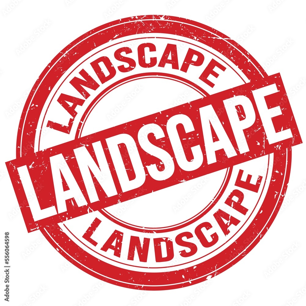 LANDSCAPE text written on red round stamp sign LANDSCAPE text written on red round stamp sign