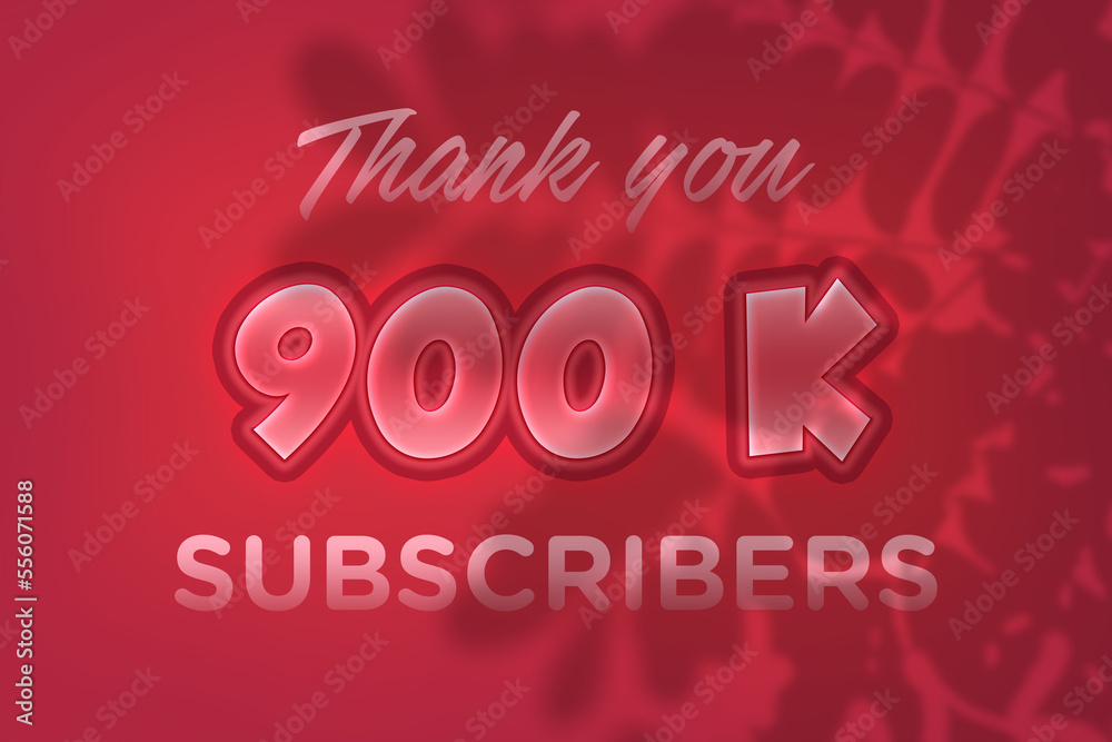 900 K subscribers celebration greeting banner with Red Embossed Design 900 K subscribers celebration greeting banner with Red Embossed Design