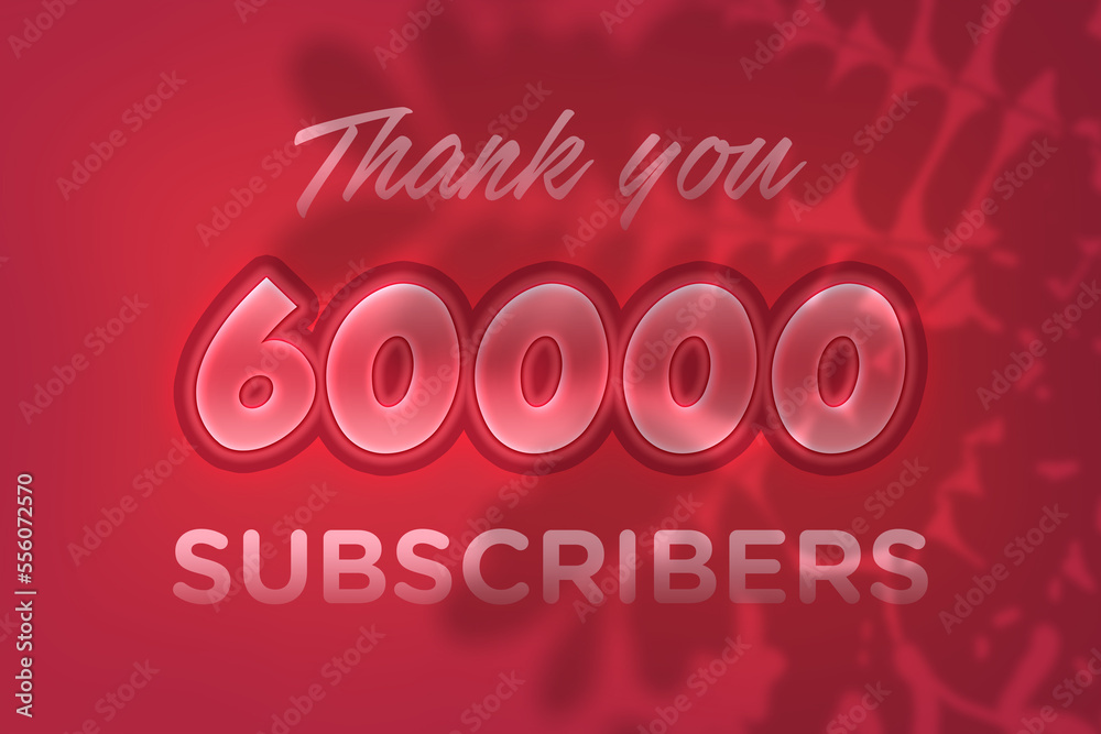 60000 subscribers celebration greeting banner with Red Embossed Design 60000 subscribers celebration greeting banner with Red Embossed Design