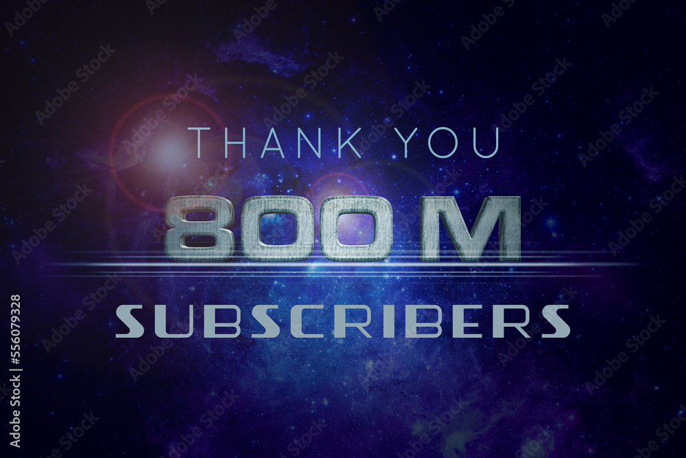 800 Million  subscribers celebration greeting banner with Star Wars Design