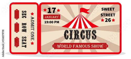 Vintage circus ticket.  Admit one coupon. Illustration of a vintage and retro design circus ticket. Vector circus luxury greeting card illustration.