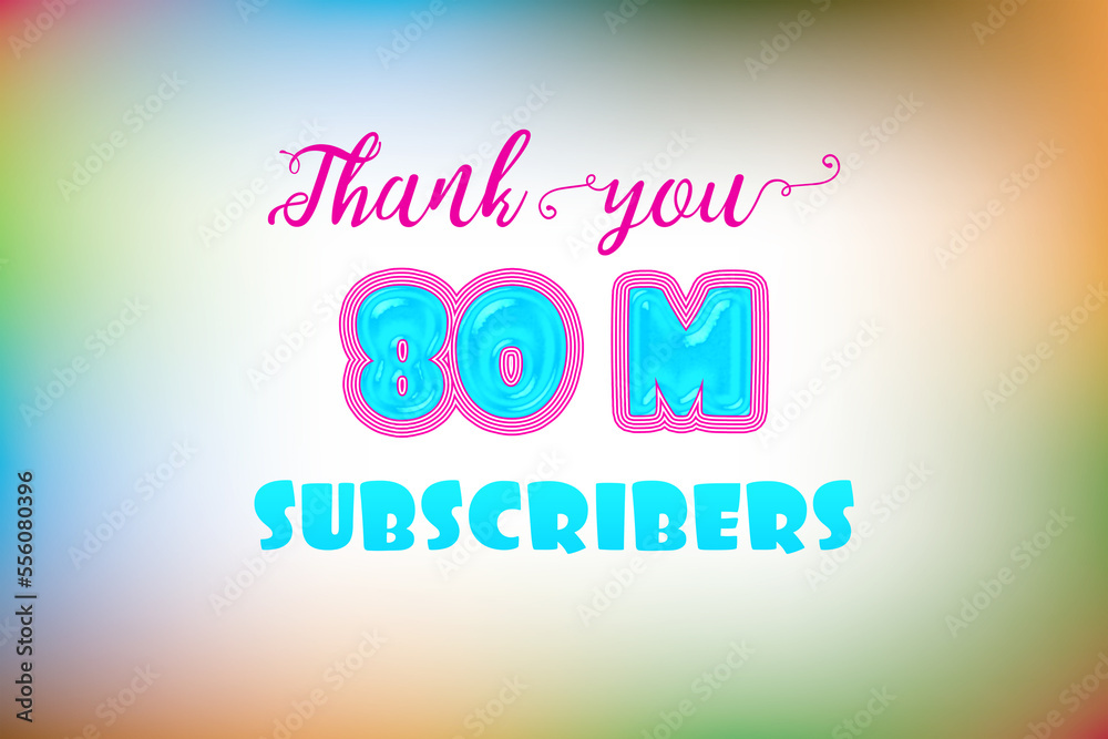 80 Million  subscribers celebration greeting banner with Jelly Design