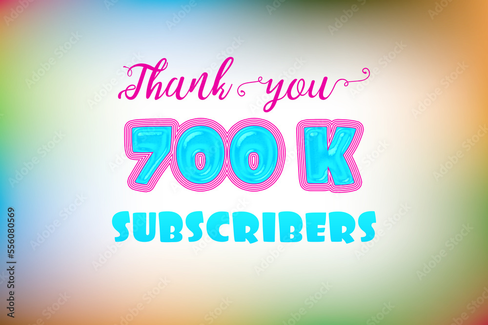 700 K subscribers celebration greeting banner with Jelly Design 700 K subscribers celebration greeting banner with Jelly Design