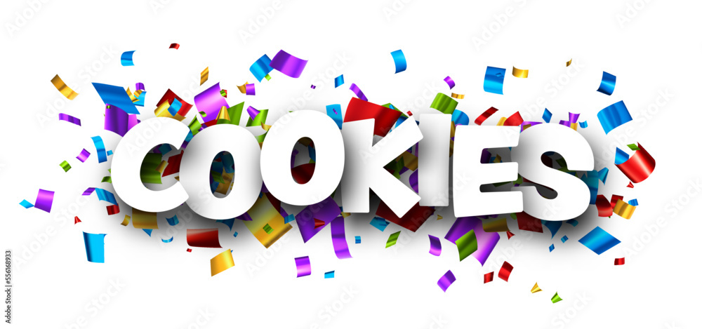 Cookies sign over cut out foil ribbon confetti background... Cookies sign over cut out foil ribbon confetti background...