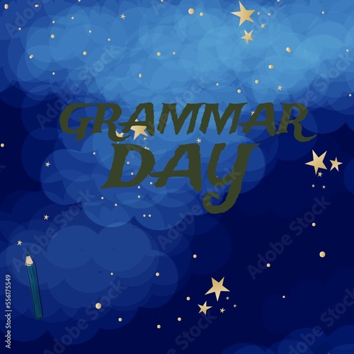 Grammar day text banner and pencil icon against stars and spots of light on blue background